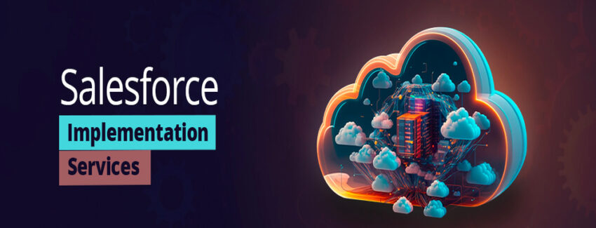 Salesforce Implementation Services